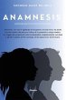 Anamnesis. L'arte dell'ascolto attivo... - Bild 1
