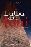 L' alba delle torri