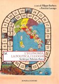 L' economia, la politica e i luoghi. Scritti per Fabrizio Barca L' economia, la politica e i luoghi. Scritti per Fabrizio Barca