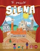 Ti presento Siena Ti presento Siena