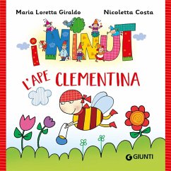 L' ape Clementina. I Ninut - Giraldo, Maria Loretta
