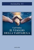 Il viaggio della tartaruga. Alla ricerca dell'ultimo dinosauro Il viaggio della tartaruga. Alla ricerca dell'ultimo dinosauro