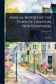 Annual Report of the Town of Grafton, New Hampshire