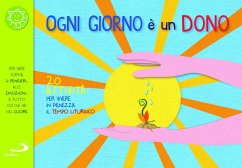 Cover Ogni giorno è un dono. 20 attività per vivere in pienezza il tempo liturgico