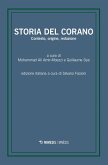 Storia del Corano. Contesto, origine, redazione Storia del Corano. Contesto, origine, redazione