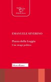 Piazza della Loggia. Una strage politica