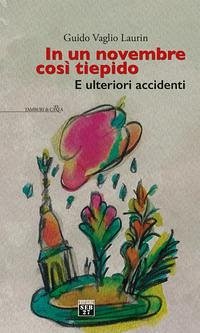 Cover In un novembre così tiepido. E ulteriori accidenti
