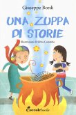 Una zuppa di storie Una zuppa di storie