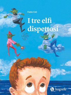 I tre elfi dispettosi - Celi, Fabio