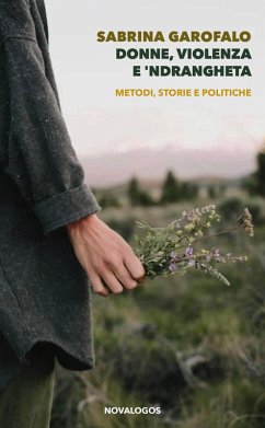 Cover Donne, violenza e 'ndrangheta. Metodi, storie e politiche
