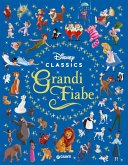 Grandi fiabe. Disney classics Grandi fiabe. Disney classics