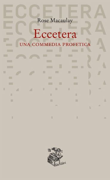 Eccetera. Una commedia profetica