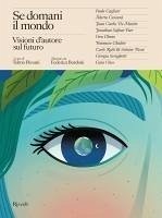 Cover Se domani il mondo. Visioni d'autore sul futuro