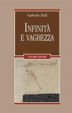 Infinità e vaghezza Infinità e vaghezza