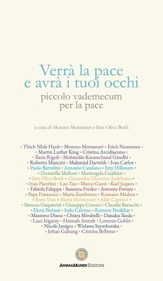 Verrà la pace e avrà i tuoi occhi. Piccolo vademecum per la pace