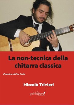 Cover La non-tecnica della chitarra classica