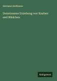Gemeinsame Erziehung von Knaben und Mädchen Gemeinsame Erziehung von Knaben und Mädchen