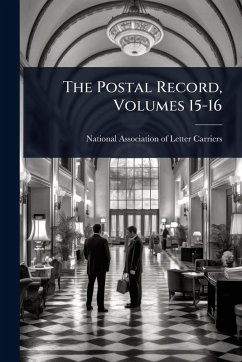 Cover The Postal Record, Volumes 15-16