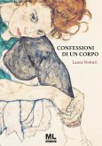 Confessioni di un corpo Confessioni di un corpo