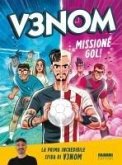 Missione gol! Missione gol!