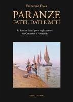 Cover Paranze. Fatti, dati e miti. La barca e la sua gente negli Abruzzi tra Ottocento e Novecento