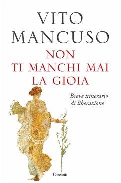 Cover Non ti manchi mai la gioia. Breve itinerario di liberazione