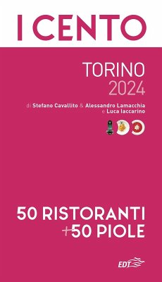 Cover I cento di Torino 2024. 50 ristoranti + 50 piole