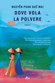 Dove vola la polvere Dove vola la polvere