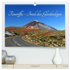 Teneriffa - Insel der Glückseligen (hochwertiger Premium Wandkalender 2026 DIN A2 quer), Kunstdruck in Hochglanz