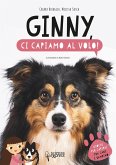 Ginny, ci capiamo al volo! Ginny, ci capiamo al volo!