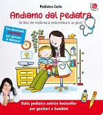 Andiamo dal pediatra. Un libro che trasforma la visita medica in un gioco!