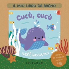 Cucù, cucù nell'oceano. Il mio libro da bagno