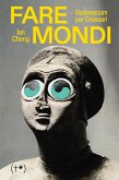 Fare Mondi. Vademecum per emissari Fare Mondi. Vademecum per emissari