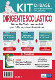 Dirigente scolastico. Manuali e test commentati. Kit di base per la preparazione al concorso