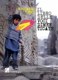 Il libro delle voci dimenticate Il libro delle voci dimenticate
