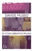 Di cosa abbiamo paura Di cosa abbiamo paura
