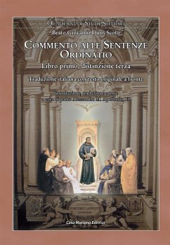 Ordinatio. Commento alle Sentenze. Libro primo, distinzione terza - Duns Scoto, Giovanni