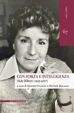 Con forza e intelligenza. Aida Ribero (1935-2017) Con forza e intelligenza. Aida Ribero (1935-2017)