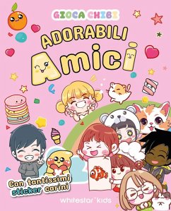 Adorabili amici con tantissimi sticker carini. Giocachibi Cover Adorabili amici con tantissimi sticker carini. Giocachibi