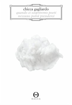 Cover Quando ci scopriremo poeti nessuno potrà prenderci