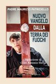 Nuovo Vangelo dalla terra dei fuochi Nuovo Vangelo dalla terra dei fuochi