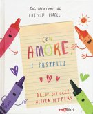 Con amore, i pastelli Con amore, i pastelli