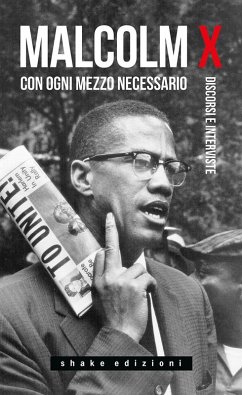 Cover Con ogni mezzo necessario. Discorsi e interviste