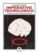 Imperativo tecnologico. La sfida etica... - Bild 1