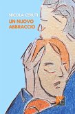 Un nuovo abbraccio Un nuovo abbraccio