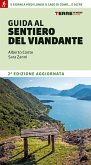 Guida al sentiero del Viandante Guida al sentiero del Viandante