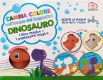 Cambia colore nell'acqua del bagnetto! Dinosauro Cambia colore nell'acqua del bagnetto! Dinosauro