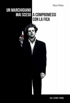 Un marchigiano mai sceso a compromessi con la fica - Mauri, Mines