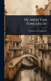 De Abdij Van Tongerloo De Abdij Van Tongerloo