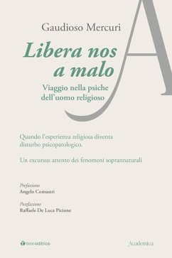 Cover Libera nos a malo. Viaggio nella psiche dell'uomo religioso